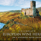 Save up to $1500 per stateroom on Wine Themed River Cruises